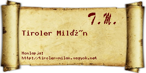 Tiroler Milán névjegykártya